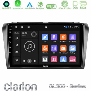 Clarion GL300 Series 4Core Android11 2+32GB Mazda 3 2004-2009 Navigation Multimedia Tablet 9" Με Carplay & Android Auto